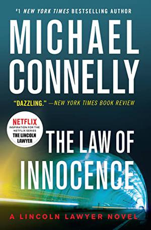 The Law of Innocence (The Lincoln Lawyer #6)