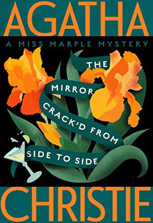 The Mirror Crack'd from Side to Side (Miss Marple #9)