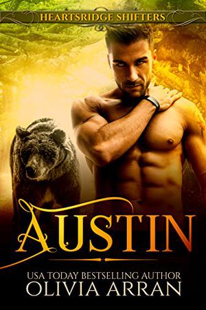 Heartsridge Shifters: Austin (South-One Bears #1)