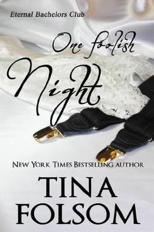 One Foolish Night by Tina Folsom