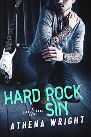 Hard Rock Sin by Athena Wright