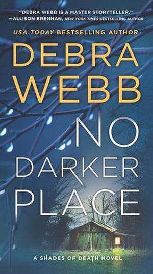 No Darker Place (Shades of Death #1)