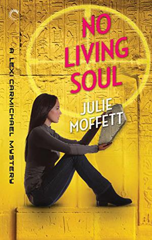 No Living Soul (Lexi Carmichael Mystery #9)