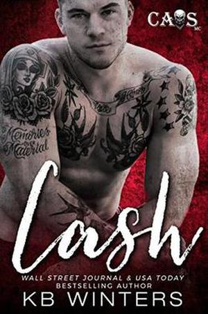 Cash: CAOS MC by KB Winters