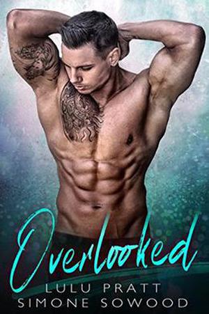 Overlooked by Lulu Pratt, Simone Sowood