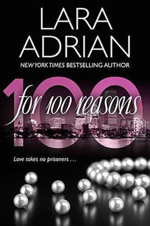 For 100 Reasons: A 100 Series Novel (100 Series #3)