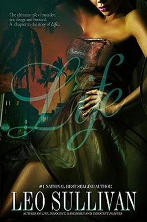 Life by Leo Sullivan