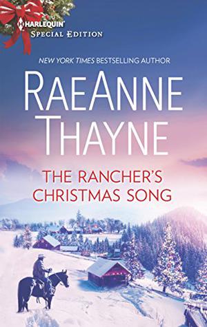 The Rancher's Christmas Song (Cowboys of Cold Creek #16)