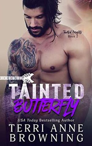 Tainted Butterfly (Tainted Knights #2)