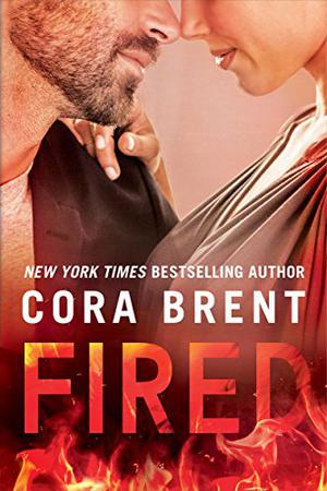 Fired (Worked Up #1)