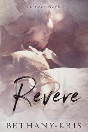 Revere: A Legacy Novel (Cross + Catherine #2)