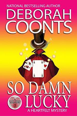 So Damn Lucky (Lucky O'Toole #3)