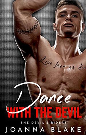 Dance With The Devil (Devil's Riders #4)