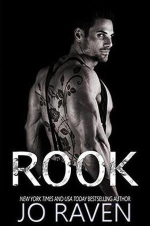 Rook: Billionnaire, bad boy suspense romance by Jo Raven