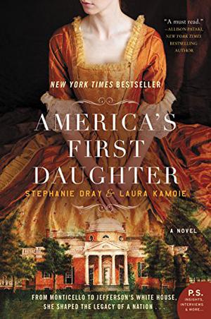 America's First Daughter by Stephanie Dray