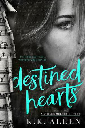 Destined Hearts (A Stolen Melody Duet #2)