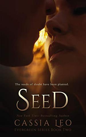 Seed by Cassia Leo