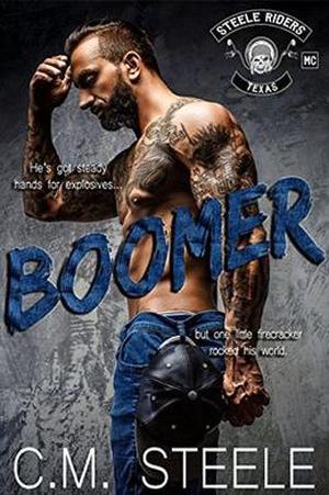 Boomer (A Steele Riders MC #1)