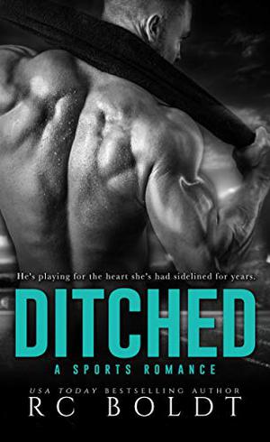 Ditched by R.C. Boldt