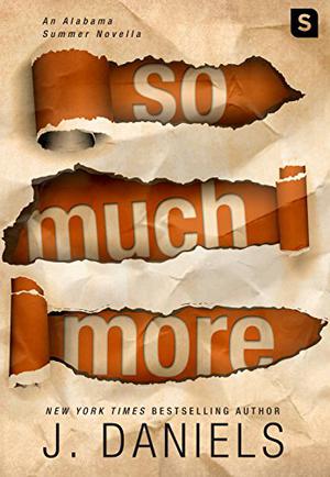 So Much More (Alabama Summer #5.5)