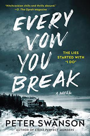 Every Vow You Break by Peter Swanson