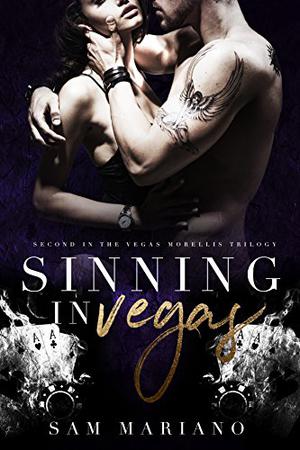 Sinning in Vegas (Vegas Morellis #2)