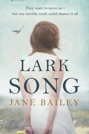 Lark Song by Jane Bailey