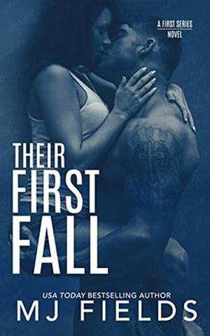 Their First Fall: Trucker and Keeka's story by M.J. Fields