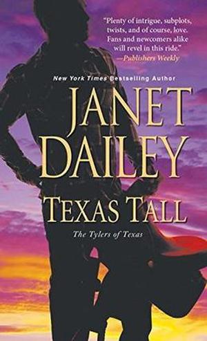 Texas Tall by Janet Dailey