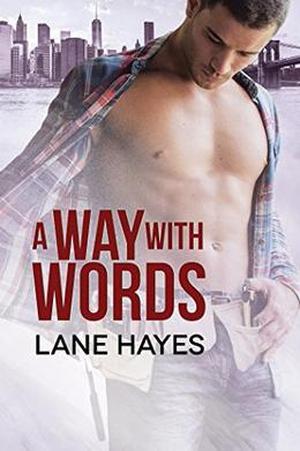 A Way with Words by Lane Hayes