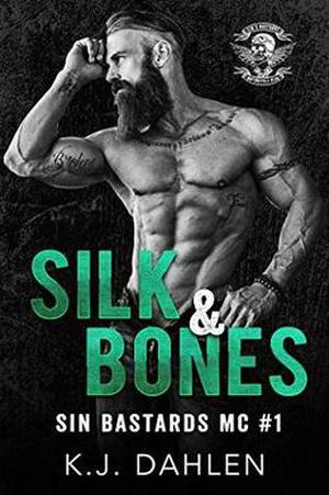 Silk & Bones by Kj Dahlen