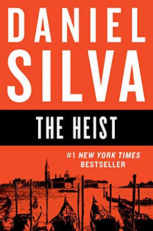 The Heist (Gabriel Allon #14)