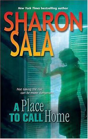 A Place to Call Home  (Men in Blue) by Sharon Sala