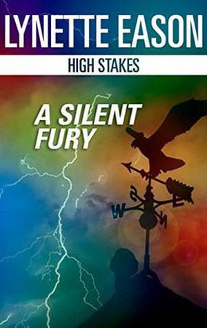 A Silent Fury by Lynette Eason