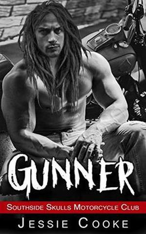 GUNNER: Southside Skulls Motorcycle Club (Southside Skulls MC Romance #3)