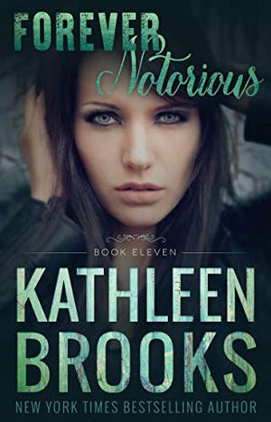 Forever Notorious (Forever Bluegrass #11)