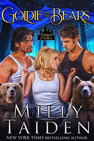 Goldie And The Bears (Howls Romances #7)