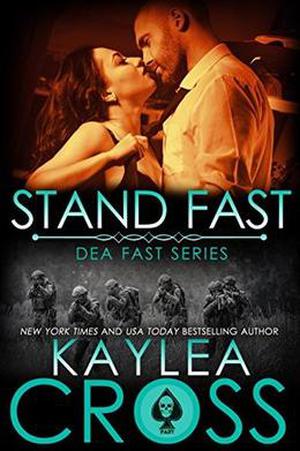 Stand Fast (DEA FAST #3)