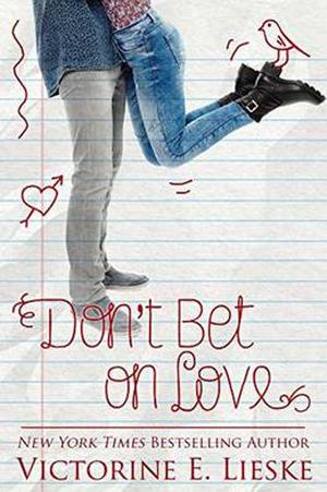 Don't Bet on Love (Rockford High #1)