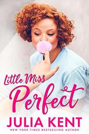 Little Miss Perfect by Julia Kent