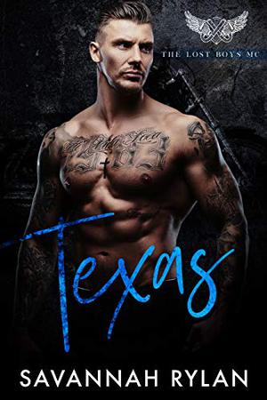 Texas (The Lost Boys MC #1)