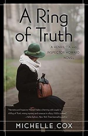 A Ring of Truth (Henrietta and Inspector Howard #2)