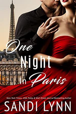 One Night In Paris by Sandi Lynn