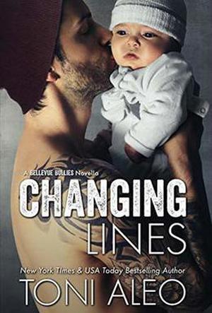 Changing Lines (Bellevue Bullies #5)