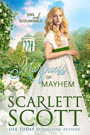 Marquess of Mayhem (Sins and Scoundrels #3)