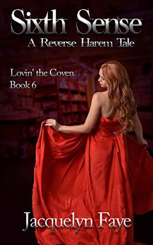 Sixth Sense (Lovin' the Coven #6)