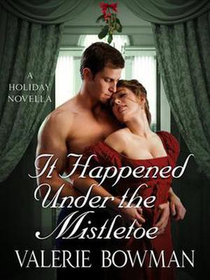 It Happened Under The Mistletoe (Secret Brides #3.5)