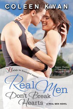 Real Men Don't Break Hearts (Real Men #1)