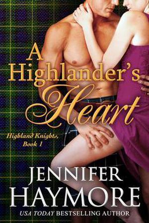 A Highlander's Heart (Highland Knights #1)