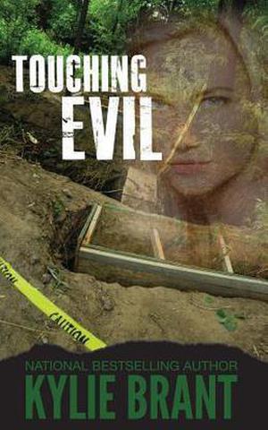 Touching Evil by Kylie Brant